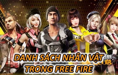 Danh sách tổng hợp nhân vật game Free Fire mới nhất 2022